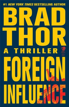 Brad Thor Foreign Influence