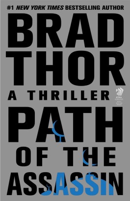 Brad Thor Path Of The Assassin