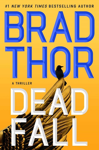Brad Thor Dead Fall